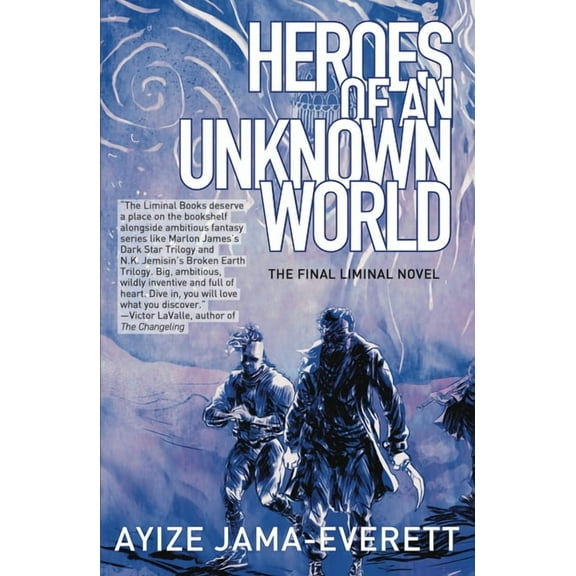 Liminal People Heroes of an Unknown World, Book 4, (Paperback)