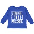 thumbnail image 3 of Inktastic Straight Outta Preschool Boys or Girls Long Sleeve Toddler T-Shirt, 3 of 5