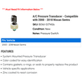 thumbnail image 2 of A/C Pressure Transducer - Compatible with 2000 - 2018 Nissan Sentra 2001 2002 2003 2004 2005 2006 2007 2008 2009 2010 2011 2012 2013 2014 2015 2016 2017, 2 of 2