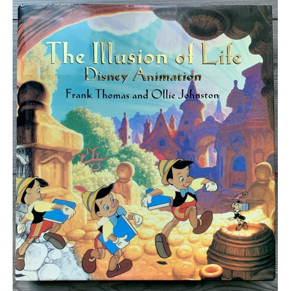 Pre-Owned The Illusion of Life: Disney Animation (Hardcover) 0786860707 9780786860708