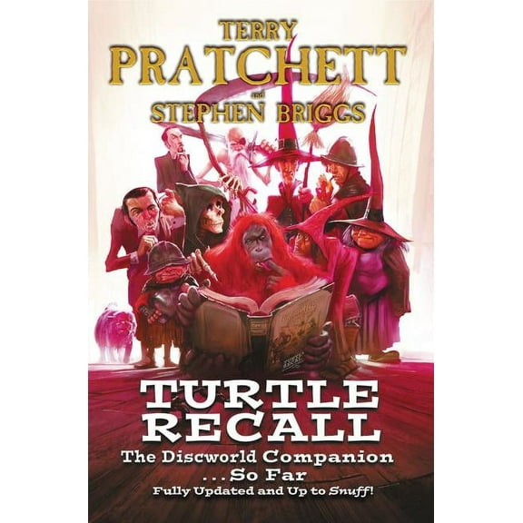 Discworld Turtle Recall: The Discworld Companion . . . So Far, (Paperback)