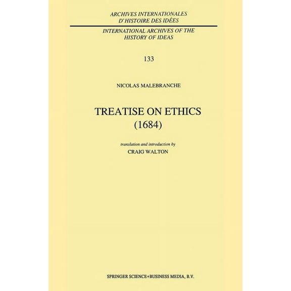 International Archives of the History of Treatise on Ethics (1684), Book 133, (Paperback)