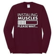 thumbnail image 2 of Wild Bobby Installing Muscles Please Waitâ€¦ Gym/Workout Men Long Sleeve Shirt, Maroon, XX-Large, 2 of 5