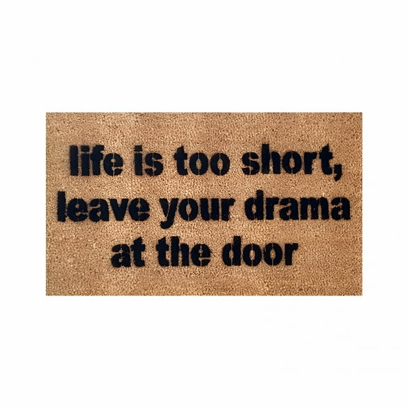 DERONA 16X24 Inch Coir Mat Thin Rubber Front Door Mat Outside Entrance Door Rug Indoor Funny Welcome Mats Outdoor Front Doormat for Outside Patio Floor Entry Porch Garage Office, Life Is Too Short