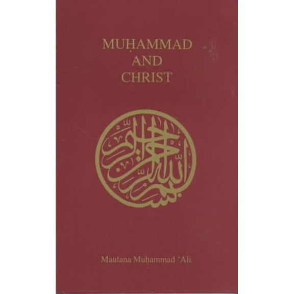 Muhammad and Christ (Book)