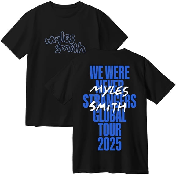 Myles Smith We were Never Strangers World Tour Merch Cotton T-Shirt Women Men Casual Crewneck Short Sleeve Tee