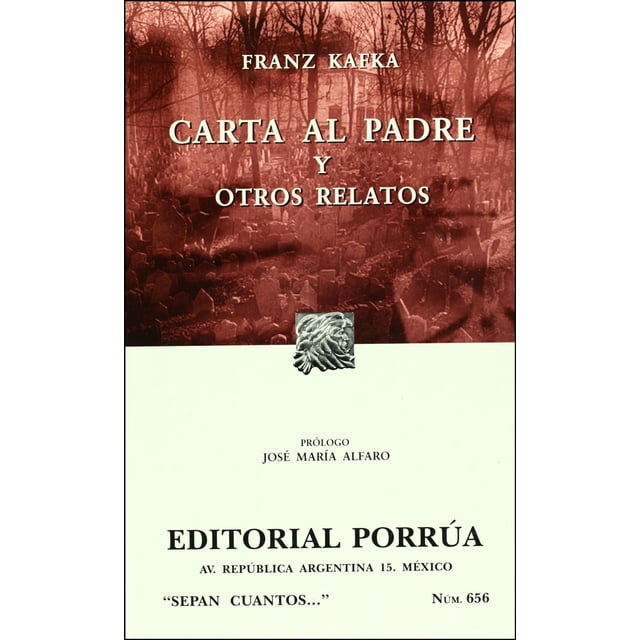 Carta al padre y otros relatos Editorial Porrúa 9789700752907