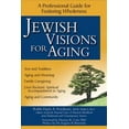thumbnail image 1 of Jewish Visions for Aging, Dayle A. Rabbi Friedman Hardcover, 1 of 2