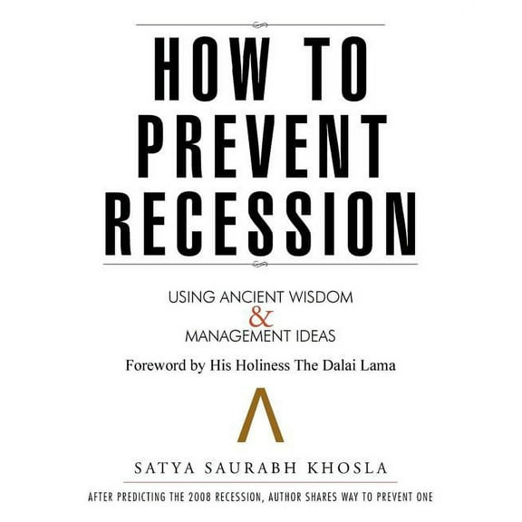 How to Prevent Recession: Using Ancient Wisdom and Management Ideas (Paperback)