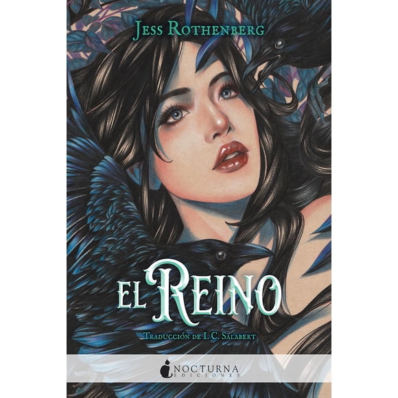 El reino, de Rothenberg, Jess, Nocturna Ediciones, Blanda