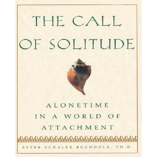 L'appel de la Solitude, le Temps Seul dans un Monde d'Attachement