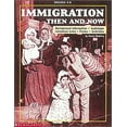 thumbnail image 1 of Pre-Owned Immigration: Then and Now (Paperback) 0590930974 9780590930970, 1 of 1