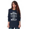 thumbnail image 3 of Be A Buddy Not A Bully Friendly Cute Long Sleeve TShirt Men Women Brisco Brands S, 3 of 5