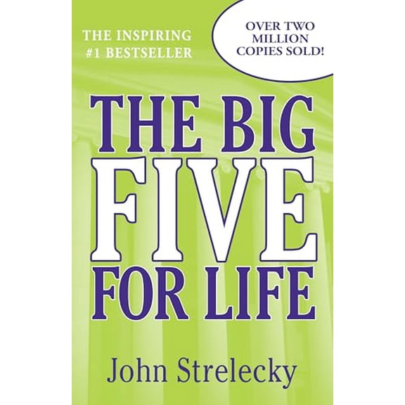 Pre-Owned The Big Five for Life (Paperback) 0983489629 9780983489627