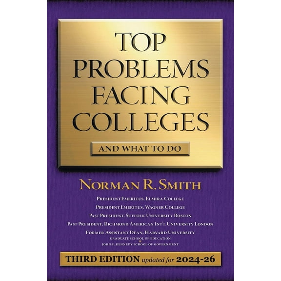 Top Problems Facing Colleges: And What to Do, (Paperback)