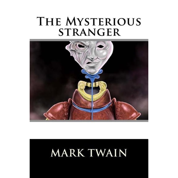 The Mysterious stranger, (Paperback)