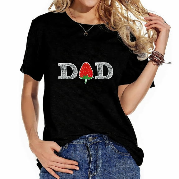 Funny Strawberry Dad Fruit Gift Shirt Berry Father Fashionable Women's T-Shirt with a Stylish Print - Perfect for Everyday Wear