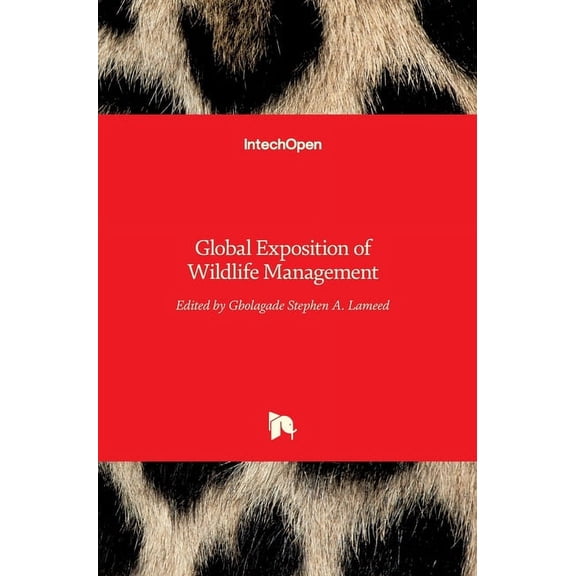 Global Exposition of Wildlife Management (Hardcover)