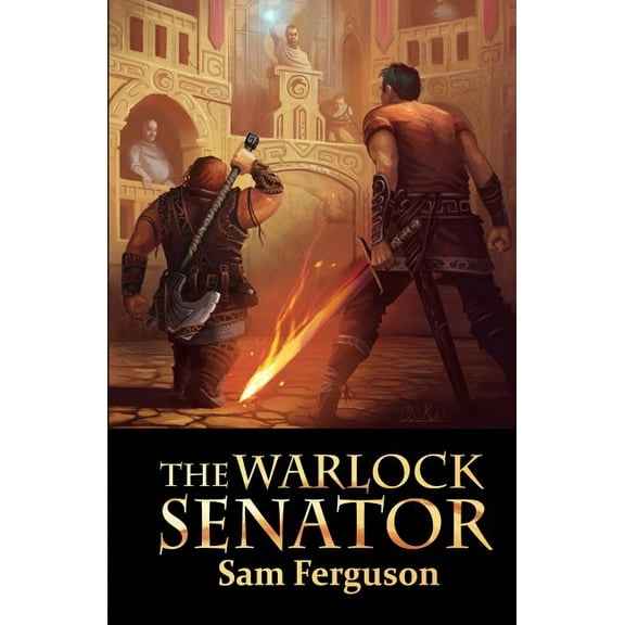 The Warlock Senator (Paperback) by Sam Ferguson