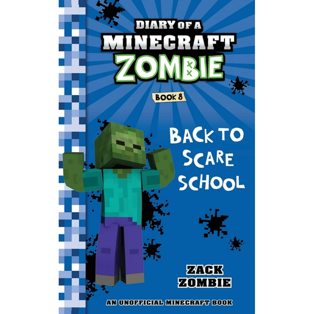 Diary of a Minecraft Zombie Diary of a Minecraft Zombie Book 8 Back