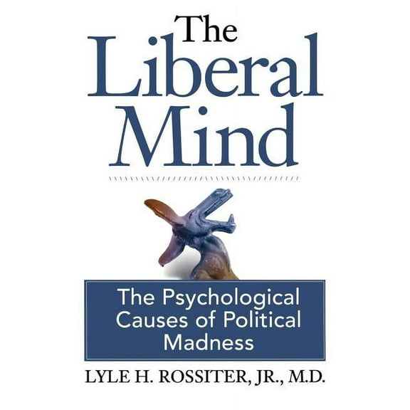 The Liberal Mind (Paperback)