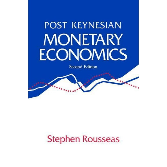 Proceedings Volume; 91-1 Post Keynesian Monetary Economics, (Paperback)