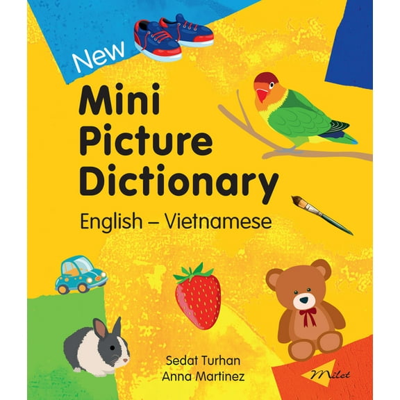 New Mini Picture Dictionary New Mini Picture Dictionary (English-Vietnamese), (Board Book)