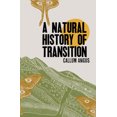 thumbnail image 1 of Une Histoire Naturelle de la Transition: Histoires, 1 of 1