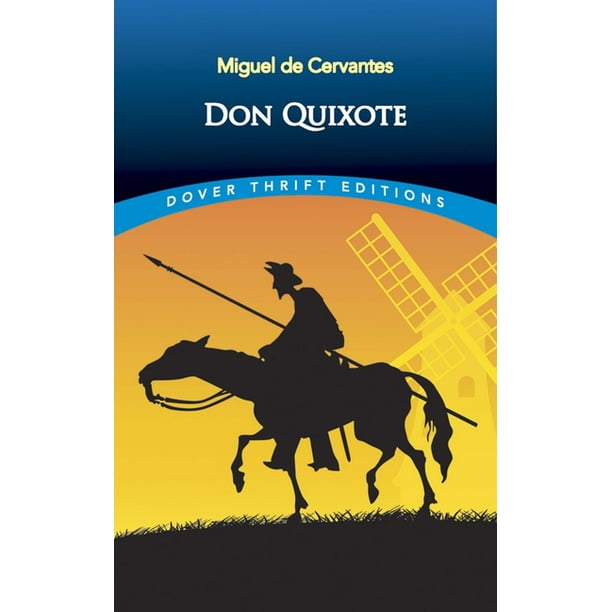Dover Thrift Editions: Don Quixote (Paperback) - Walmart.com - Walmart.com