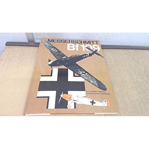 Pre-Owned Messerschmitt Bf 109, 9780710600349, 0710600348, Hardcover, First Edition edition