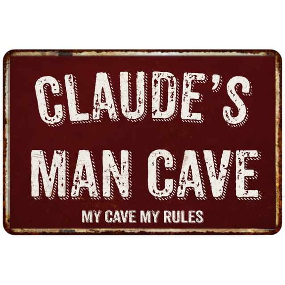 CLAUDE'S Man Cave Red Grunge Sign Metal 8x12 Decor 208120003256