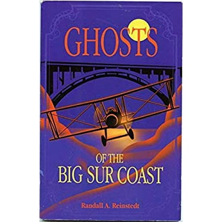 Ghosts of the Big Sur Coast [Paperback - Used]