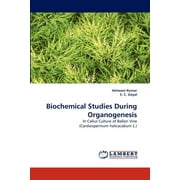 Biochemical Studies During Organogenesis (Paperback)