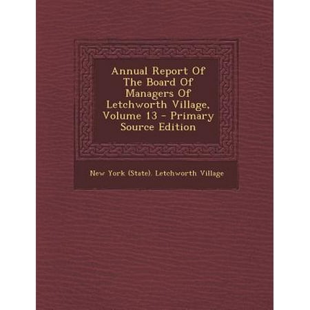 Annual Report of the Board of Managers of Letchworth Village, Volume 13 - Primary Source Edition
