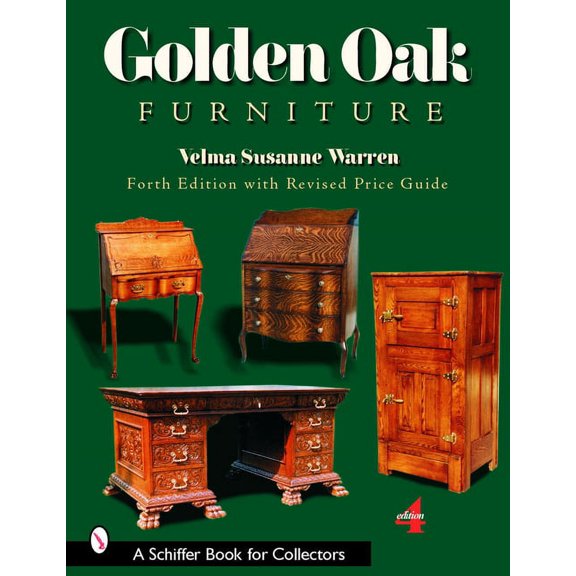 Schiffer Book for Collectors: Golden Oak Furniture (Paperback)
