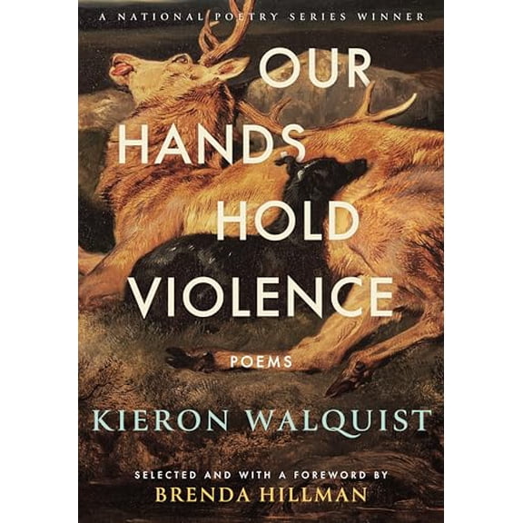 Pre-Owned Our Hands Hold Violence: Poems (Paperback) 0807021253 9780807021255