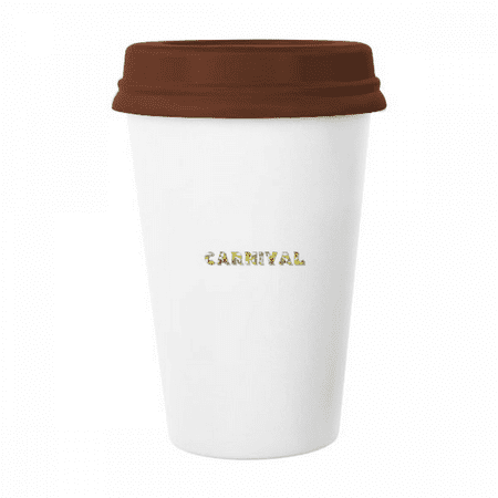 

Carnival Brazilian Font Hot Mug Coffee Drinking Glass Pottery Cerac Cup Lid