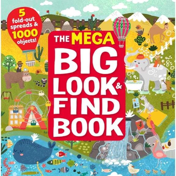 Pre-Owned The Mega Big Look & Find Book: 5 Fold-Out Spreads & 1000 Objects! (Hardcover) 1951100468 9781951100469