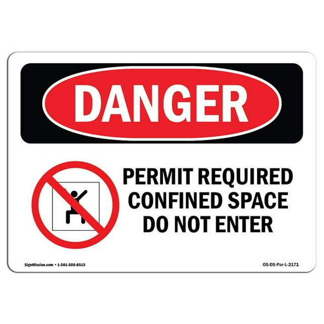 SignMission OS-DS-A-1218-L-2171 12 x 18 in. OSHA Danger Sign - Permit Required Confined