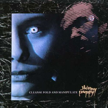 Skinny Puppy - Cleanse Fold and Manipulate - Music & Performance - CD