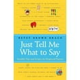 thumbnail image 1 of Dites-moi Simplement Quoi Dire: Conseils et Scripts Judicieux pour les Parents Perplexes, 1 of 2
