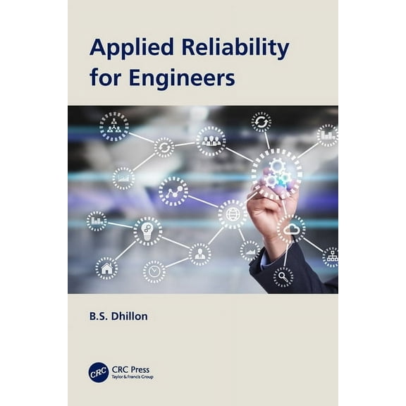Applied Reliability for Engineers, (Paperback)