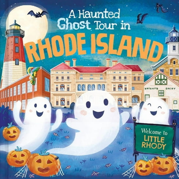 Haunted Ghost Tour in: A Haunted Ghost Tour in Rhode Island (Hardcover)