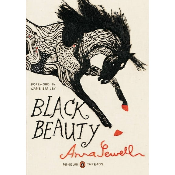 Penguin Classics Deluxe Edition Black Beauty: (Penguin Classics Deluxe Edition), (Paperback)