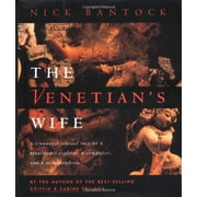 The Venetian's Wife : A Strangely Sensual Tale of a Renaissance Explorer, a Computer, and a Metamorphosis (Hardcover)