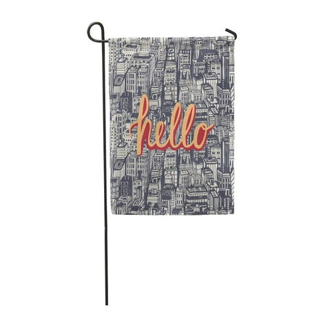 KDAGR Hello Saying Hand Lettering with Big City Vintage NYC Architecture Skyscrapers Garden Flag Decorative Flag House Banner 12x18