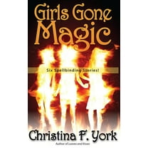 Girls Gone Magic (Paperback)