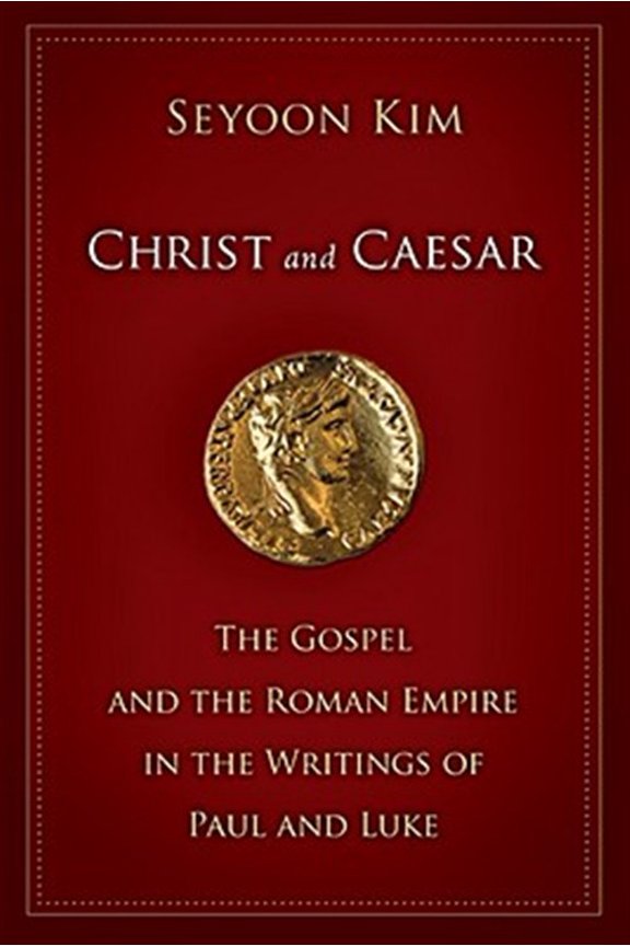 Pre-Owned Christ and Caesar: The Gospel and the Roman Empire in the Writings of Paul and Luke (Paperback) 0802860087 9780802860088