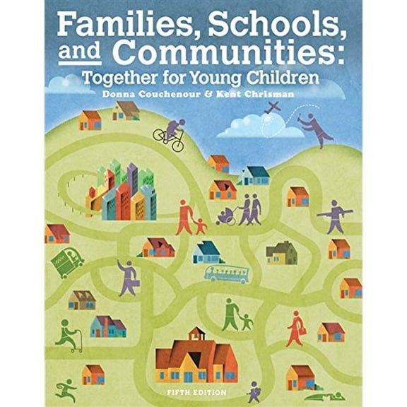 Pre-Owned Cengage Advantage Books: Families, Schools and Communities: Together for Young Children, Loose-leaf Version