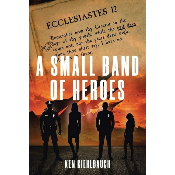A Small Band of Heroes, (Paperback)